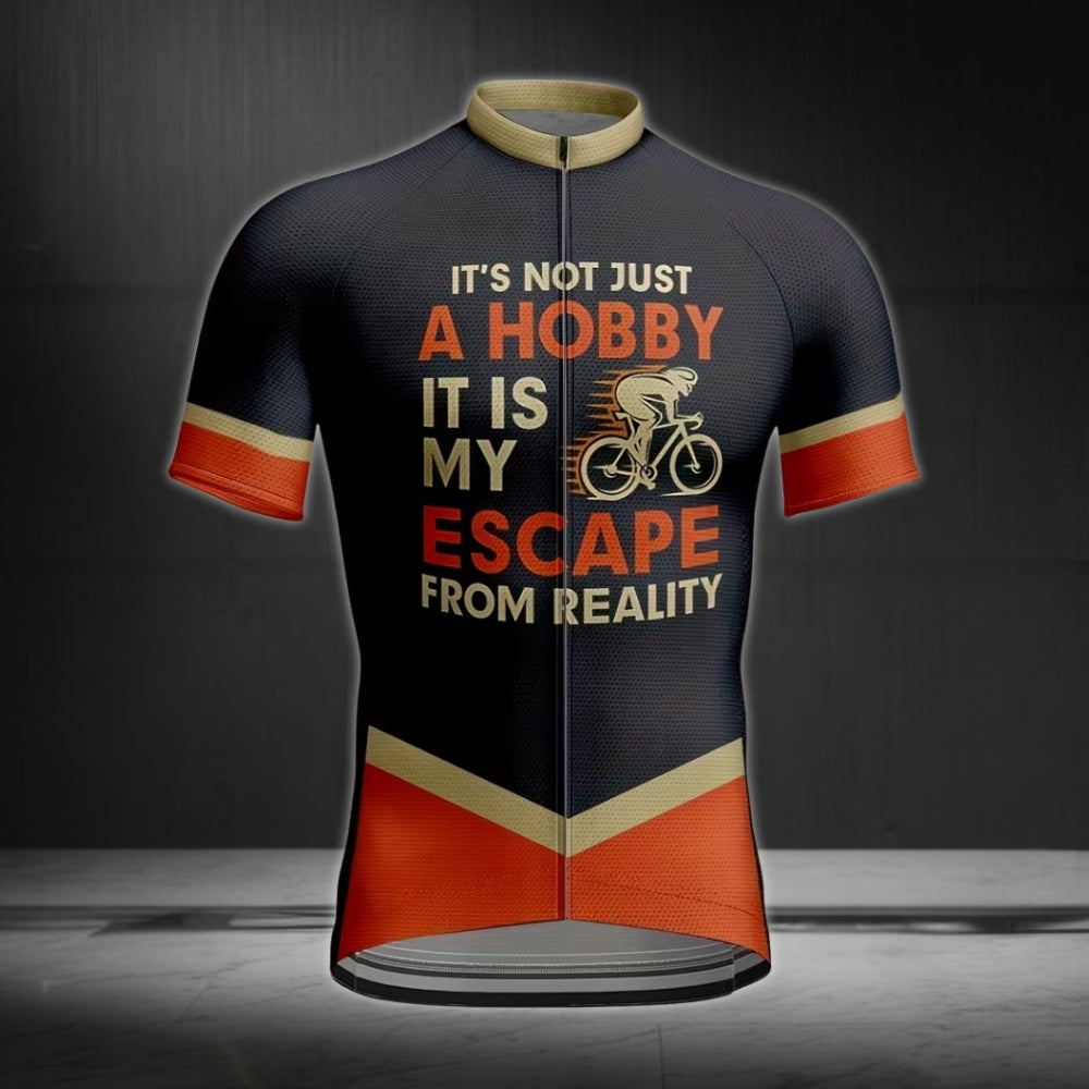 It's Not Just A Hobby It Is My Escape From Reality Men's Cycling Short Sleeve Jerseys, Funny Cycling Jerseys For Mens CE0024