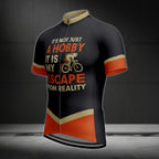 It's Not Just A Hobby It Is My Escape From Reality Men's Cycling Short Sleeve Jerseys, Funny Cycling Jerseys For Mens CE0024