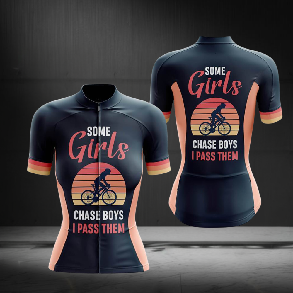 Some Girls Chase Boys I Pass Them Short Sleeve Cycling Jersey For Ladies, Women's Funny Cycling Jerseys CZ0151