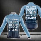 It's Always Happy Hour Hour When I'm Cycling Cycling Long Sleeve Jersey For Men, Funny Cycling Jerseys CG0730