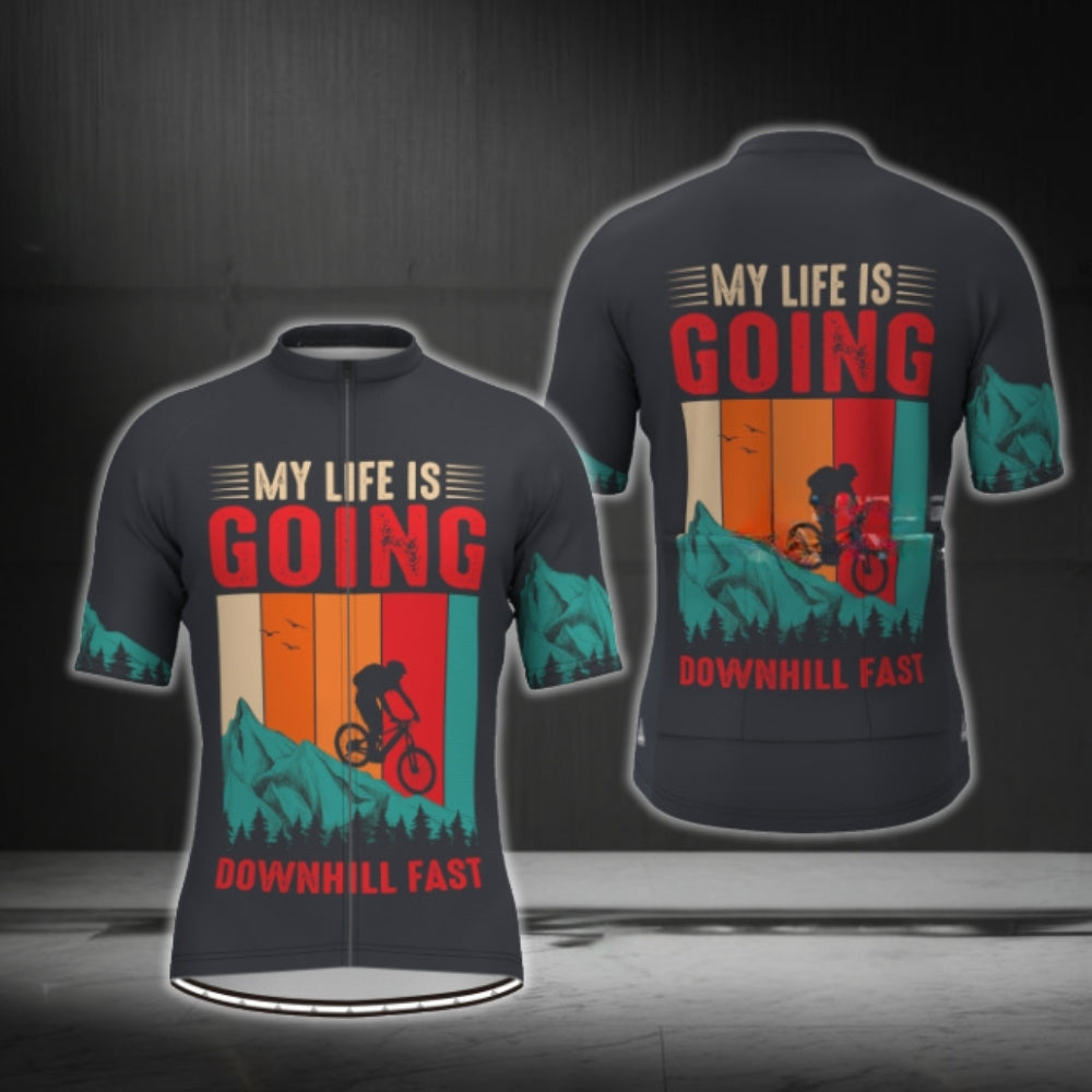 My Life Is Going Downhill Fast Cycling Short Sleeve Jersey Mens, Funny Cycling Jerseys CG0371