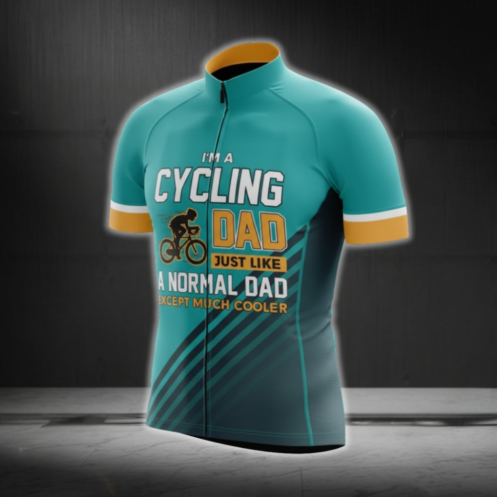 I'm A Cycling Dad Just Like A Normal Dad Except Much Cooler Cycling Short Sleeve Men's Jersey, Funny Dad Cycling Jerseys CG0469
