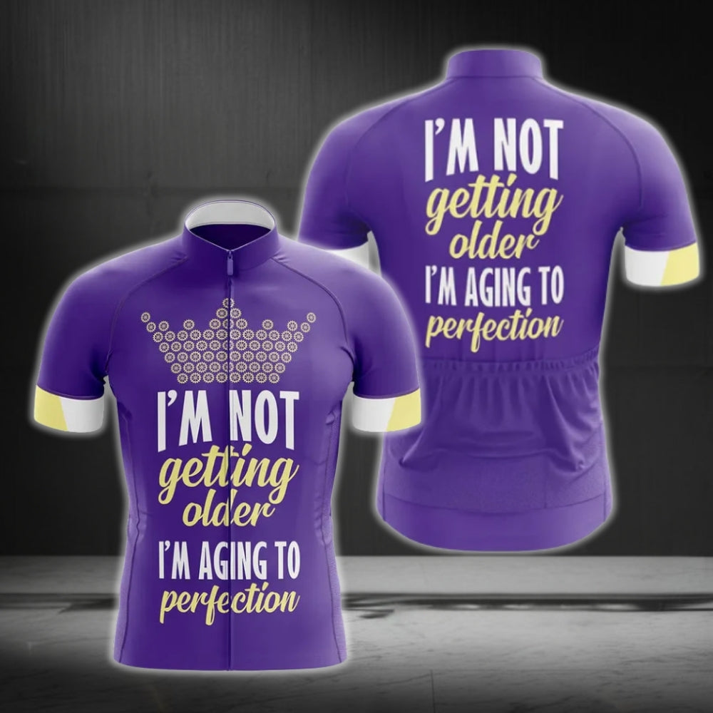 I'm Not Getting Older I'm Aging To Perfection Men's Cycling Short Sleeve Jersey, Old Man Cycling Jerseys CG0244