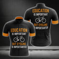 Education Is Important But Cycling Is Importanter Short Sleeve Men's Cycling Jersey, Funny Cycling Jerseys CG0245
