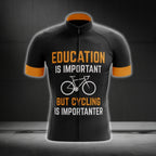 Education Is Important But Cycling Is Importanter Short Sleeve Men's Cycling Jersey, Funny Cycling Jerseys CG0245
