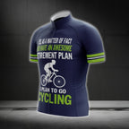 Yes As A Matter Of Fact I Do Have An Awesome Retirement Plan I Plan To Go Cycling Men's Short Sleeve Cycling Jersey, Retired Cycling Jerseys CG0472