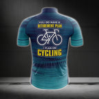 Yes I Do Have A Retirement Plan I Plan On Cycling Short Sleeve Cycling Jersey Men, Funny Retired Cycling Jerseys CG0751