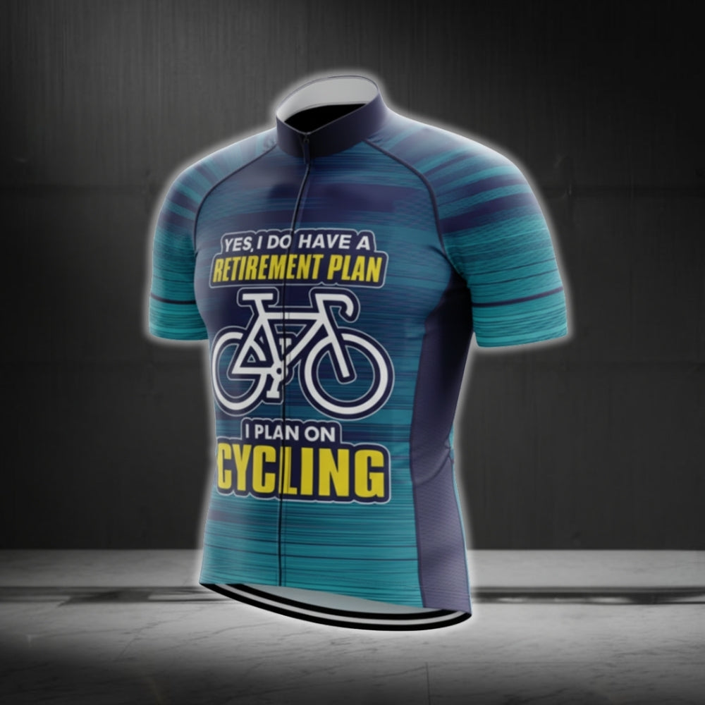 Yes I Do Have A Retirement Plan I Plan On Cycling Short Sleeve Cycling Jersey Men, Funny Retired Cycling Jerseys CG0751