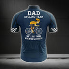Dad Cycling Team We'll Get There When We Get There Short Sleeve Cycling Jersey, Funny Cycling Jersey For Dad CG0753
