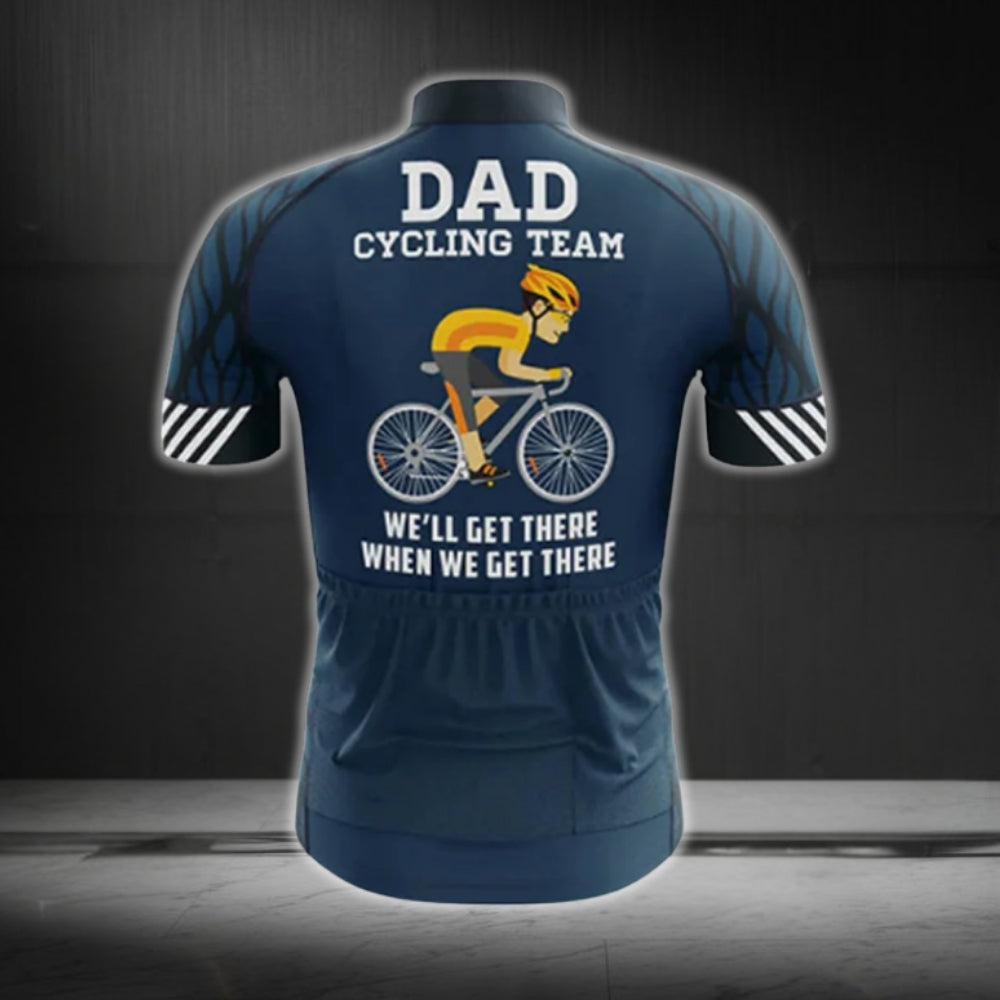 Dad Cycling Team We'll Get There When We Get There Short Sleeve Cycling Jersey, Funny Cycling Jersey For Dad CG0753