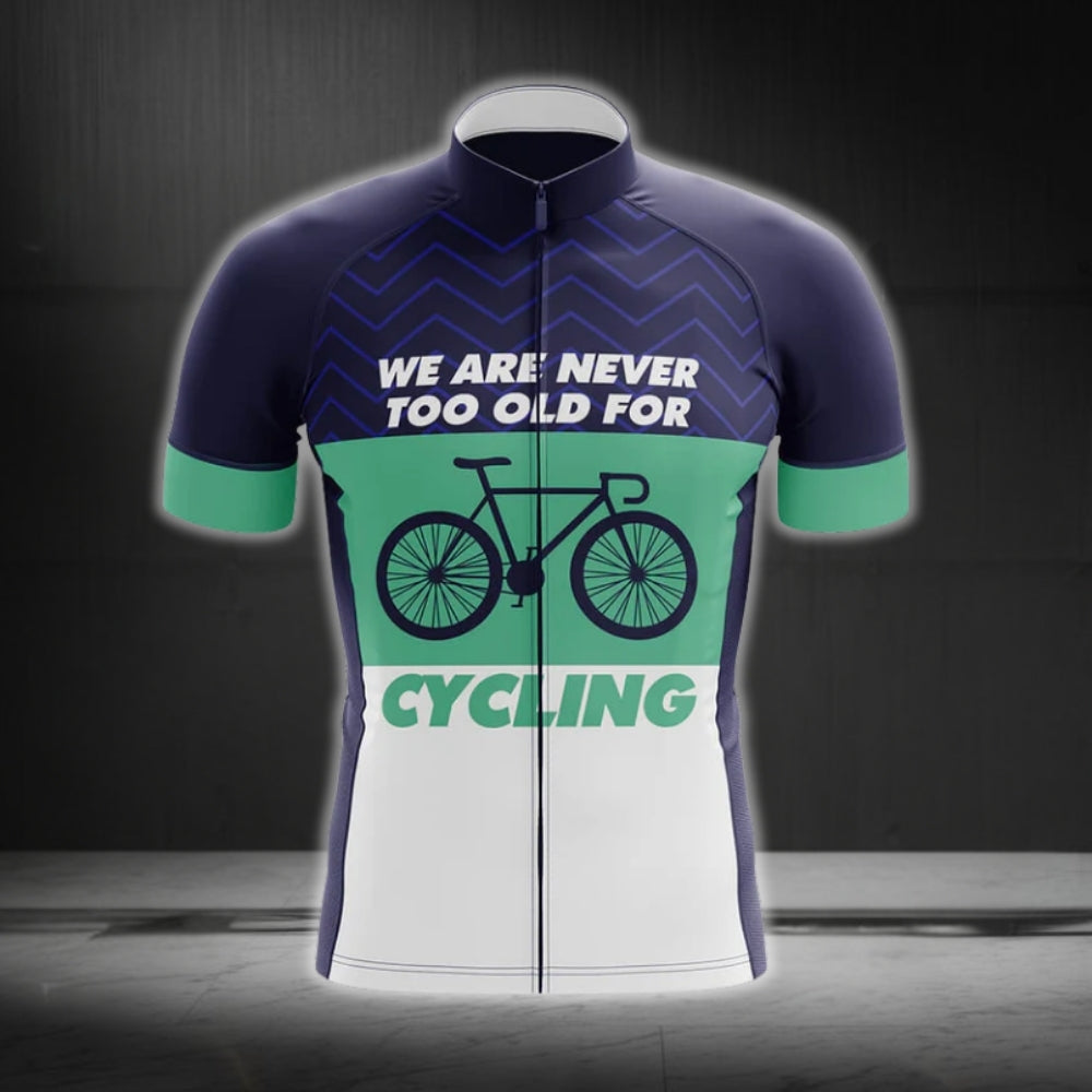 We Are Never Too Old For Cycling Short Sleeve Men's Cycling Jersey, Cycling Jersey For Mens CG0249