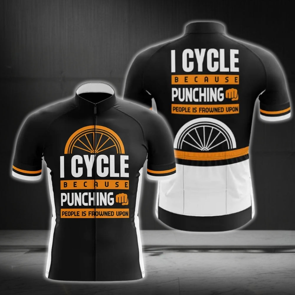 I Cycle Because Punching People Us Frowned Upon Men's Short Sleeve Cycling Jerseys, Funny Cycling Jerseys For Mens CG0254
