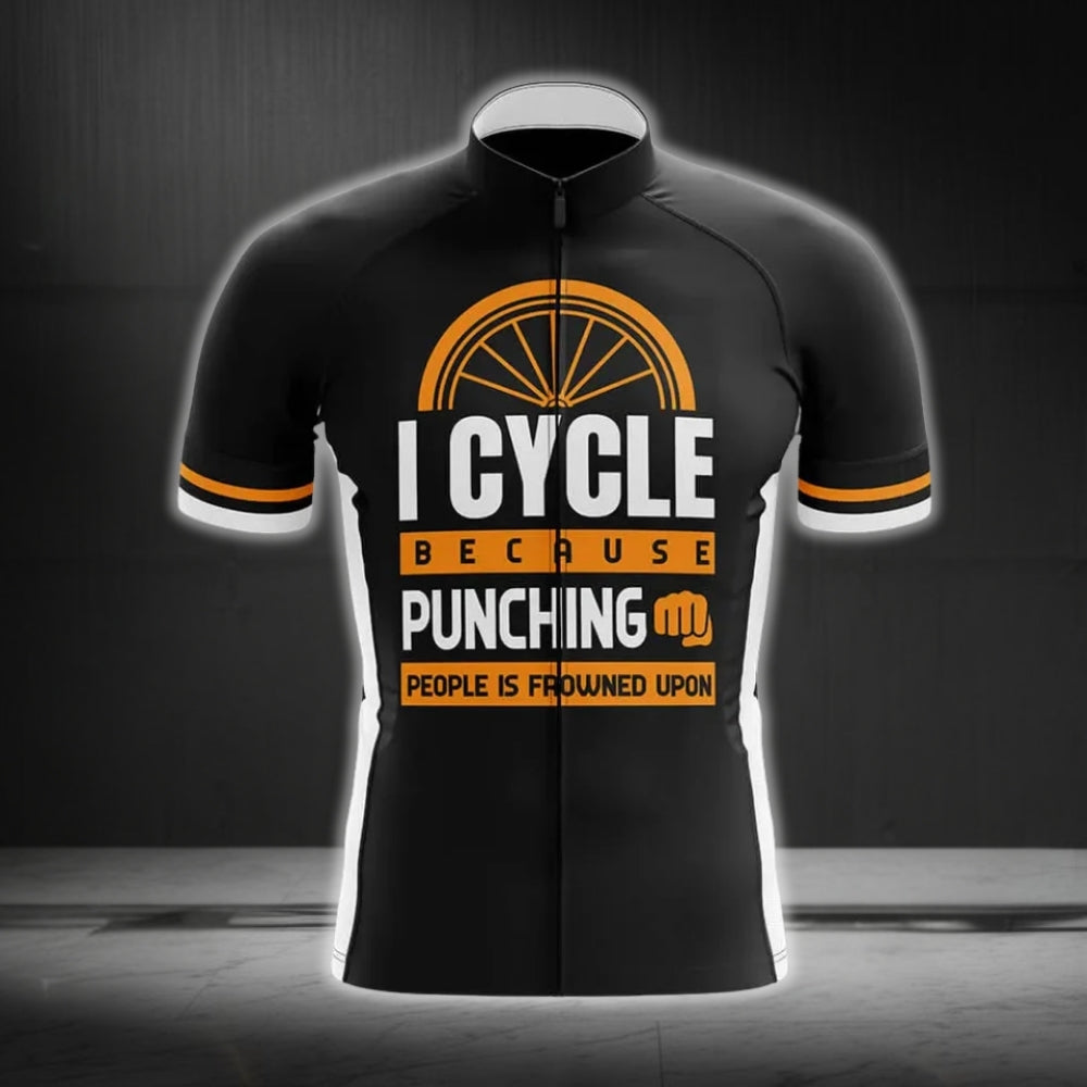 I Cycle Because Punching People Us Frowned Upon Men's Short Sleeve Cycling Jerseys, Funny Cycling Jerseys For Mens CG0254