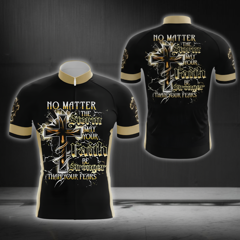 No Matter The Storm May Your Faith Be Stronger Than Your Fear Men's Cycling Short Sleeve Jersey, Christian Cycling Jersey CG0852