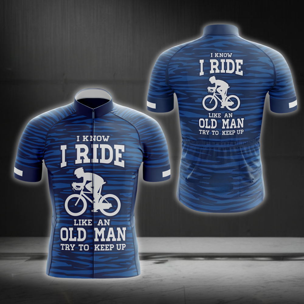 I Know I Ride Like An Old Man Try To Keep Up Cycling Short Sleeve Jersey For Men, Funny Cycling Jersey CG0853